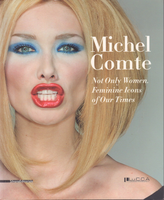 Comte Michael Not Only Women Femine Icons Of Our Times - 