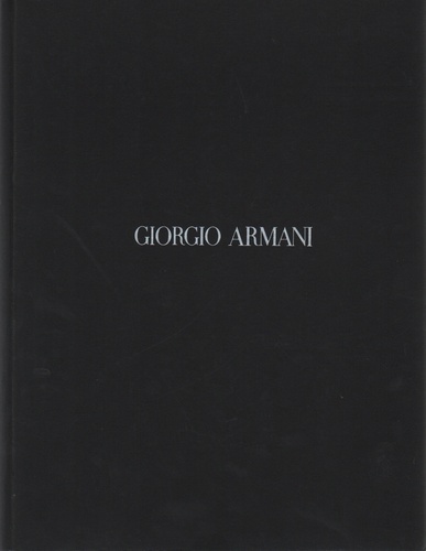ARMANI, Giorgio. Giorgio Armani Spring / Summer Collection 1995.